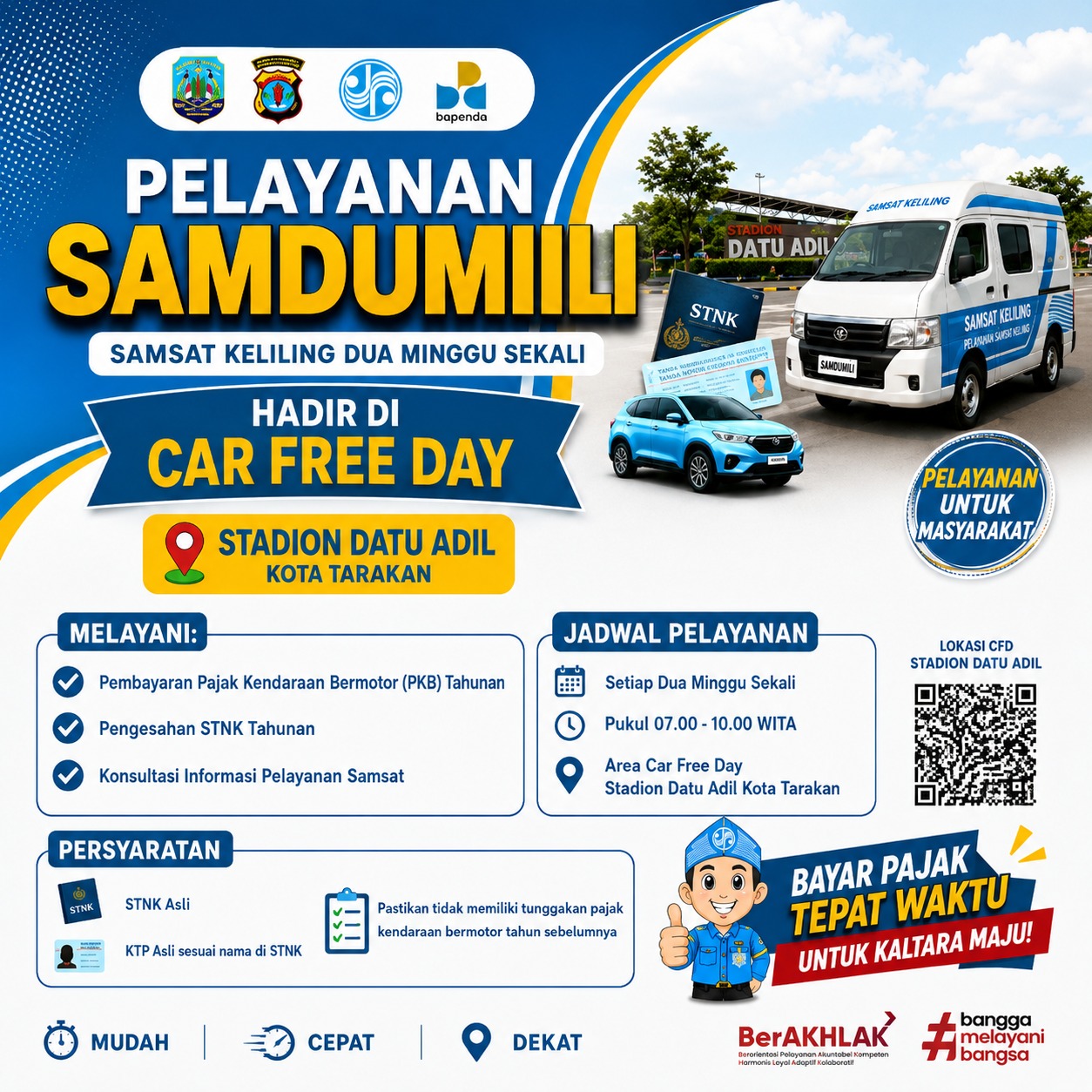 Layanan SAMDUMILI (Samsat Keliling Setiap Dua Minggu Sekali) Hadir di Car Free Day Stadion Datu Adil Tarakan